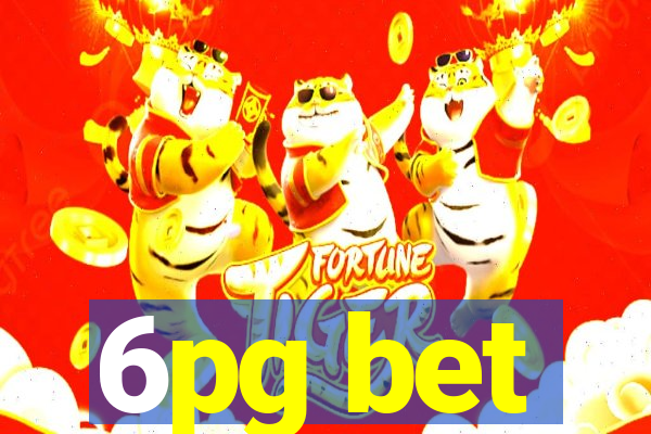 6pg bet